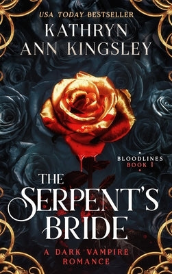 The Serpent's Bride by Kingsley, Kathryn Ann