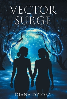 Vector Surge by Dzioba, Diana