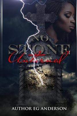 No Stone Unturned by Anderson, Eg Elsie
