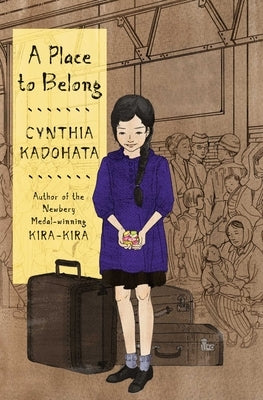A Place to Belong by Kadohata, Cynthia