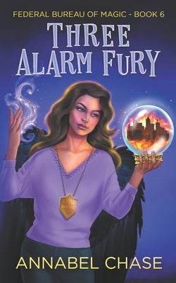 Three Alarm Fury by Chase, Annabel