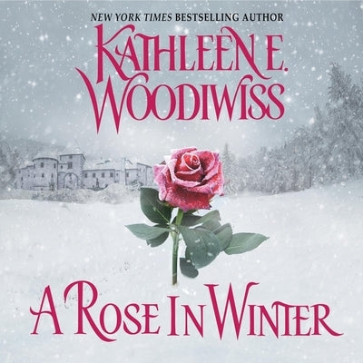 A Rose in Winter by Woodiwiss, Kathleen E.