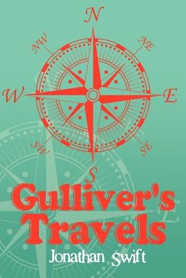 Gulliver's Travels by Swift, Jonathan