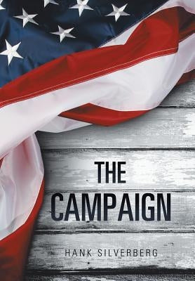 The Campaign by Silverberg, Hank
