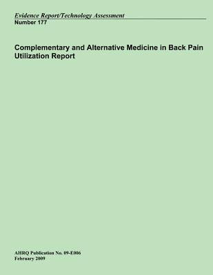 Complementary and Alternative Medicine in Back Pain Utilization Report by Human Services, U. S. Department of Heal