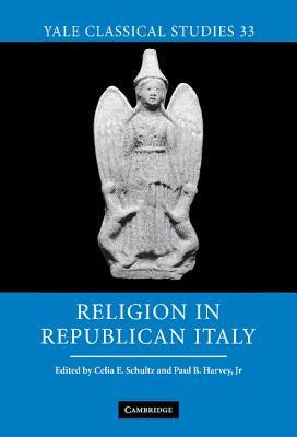 Religion in Republican Italy by Schultz, Celia E.