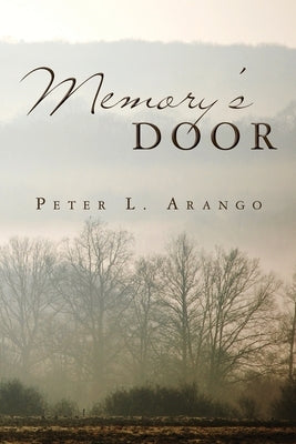 Memory's Door by Arango, Peter L.