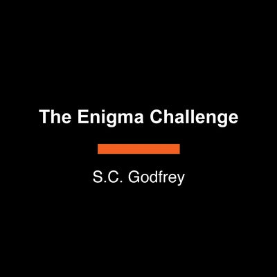 The Enigma Challenge by Godfrey, S. C.
