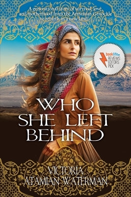 Who She Left Behind by Waterman, Victoria Atamian