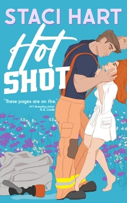 Hot Shot by Hart, Staci