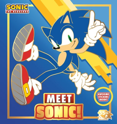 Meet Sonic!: A Sonic the Hedgehog Storybook: 35th Anniversary Edition by Penguin Young Readers Licenses
