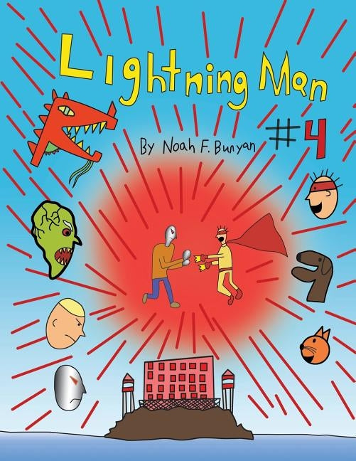 Lightning Man #4 by Bunyan, Noah