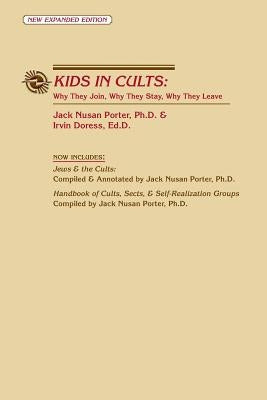 Kids in Cults by Porter, Jack