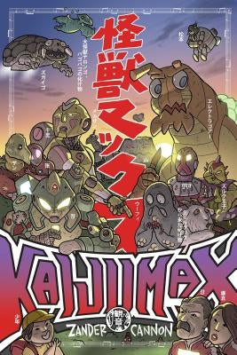 Kaijumax Book One, 1: Deluxe Edition by Cannon, Zander