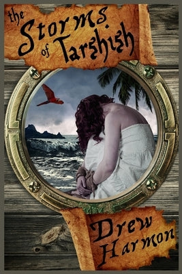 The Storms of Tarshish by Harmon, Drew