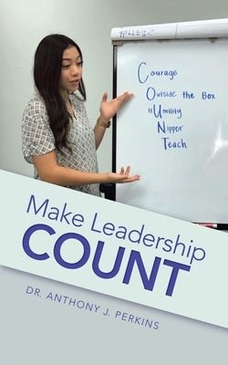 Make Leadership Count by Perkins, Anthony J.