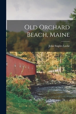 Old Orchard Beach, Maine by Locke, John Staples 1836-1906