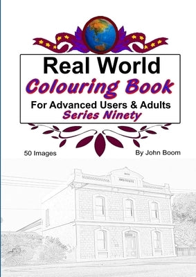 Real World Colouring Books Series 90 by Boom, John