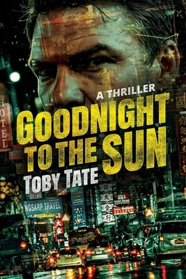 Goodnight to the Sun by Tate, Toby