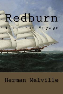 Redburn: His First Voyage by Anderson, Taylor