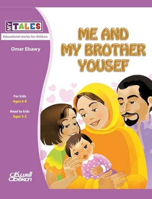 My Tales: Me and my brother Yousef by الصاو¡