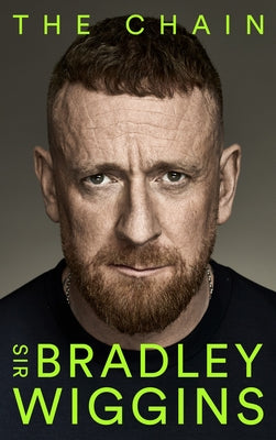 The Chain by Wiggins, Bradley
