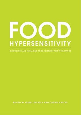 Food Hypersensitivity by Skypala, Isabel