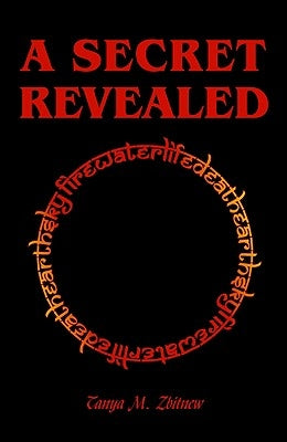 A Secret Revealed by Zbitnew, Tanya M.