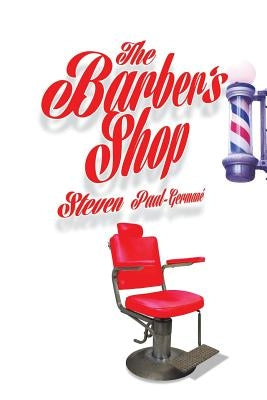 The Barber's Shop by Paul-Germane, Steven