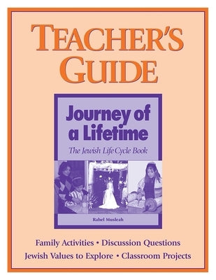 Journey of a Lifetime - Teacher's Guide by House, Behrman