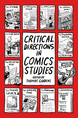 Critical Directions in Comics Studies by Giddens, Thomas