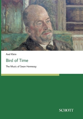 Bird of Time by Klein, Axel