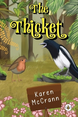 The Thicket by McCrann, Karen