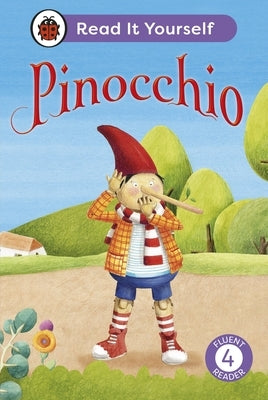 Pinocchio: Level 4 Fluent Reader by Ladybird