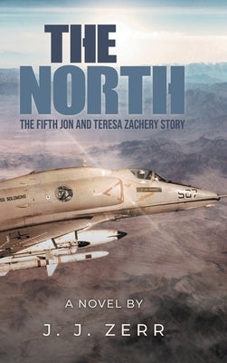 The North by Zerr, J. J.