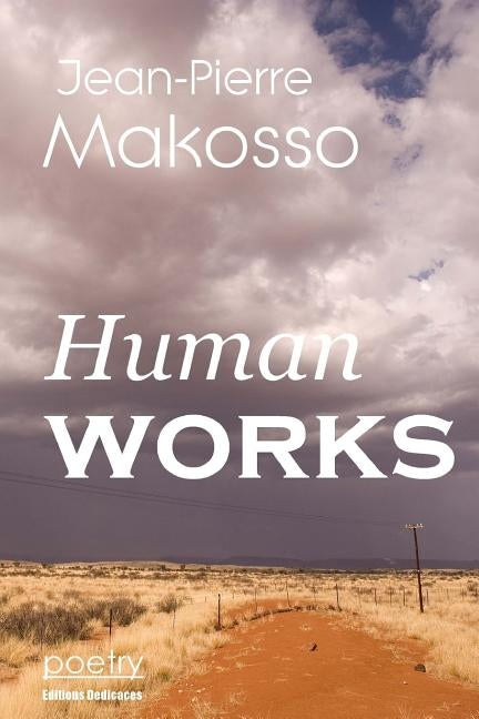 Human works by Makosso, Jean-Pierre