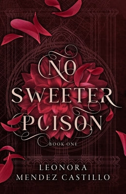 No Sweeter Poison by Mendez Castillo, Leonora