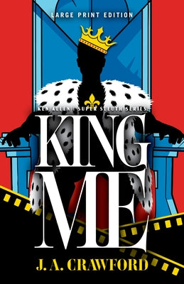 King Me by Crawford, J. A.