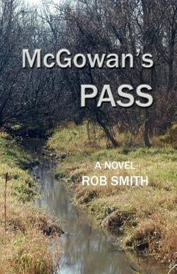 McGowan's Pass by Smith, Rob