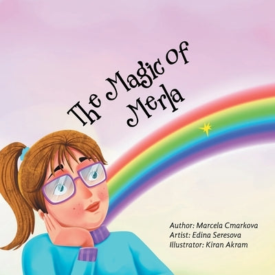 The Magic of Merla by Cmarkova, Marcela