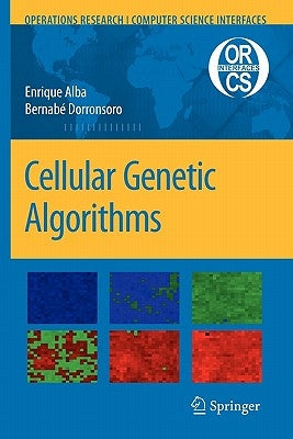 Cellular Genetic Algorithms by Alba, Enrique