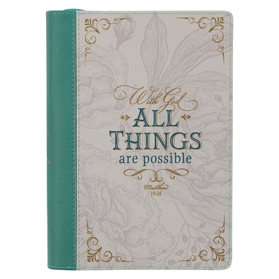 Christian Art Gifts Classic Journal with God All Things Possible Mathew 19:26 Bible Verse Inspirational Scripture Notebook for Women, Ribbon Marker, T by Christianart Gifts