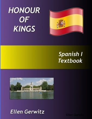 Honour of Kings Spanish 1 by Gerwitz, Ellen