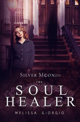 The Soul Healer by Giorgio, Melissa