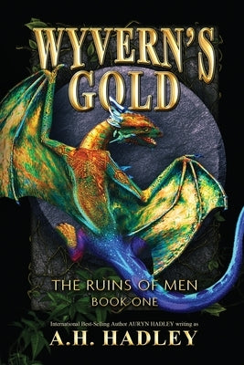 Wyvern's Gold by Hadley, A. H.