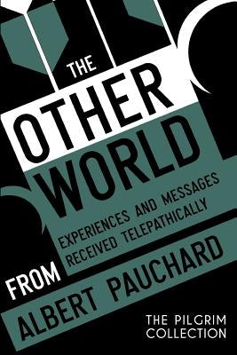 The Other World by Pauchard, Albert