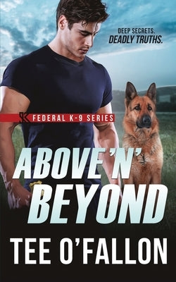Above 'N' Beyond by O'Fallon, Tee