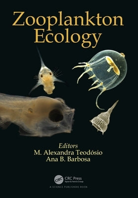 Zooplankton Ecology by Teodosio, Maria Alexandra