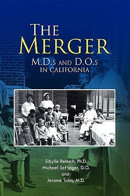 The Merger by Reinsch, Sibylle