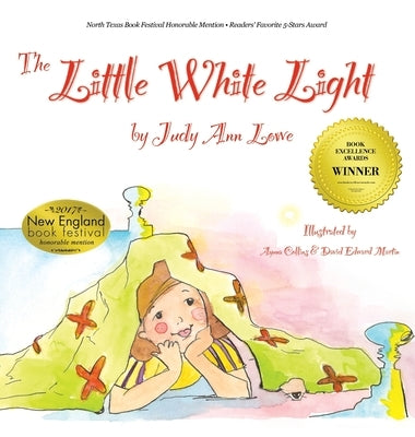 The Little White Light by Lowe, Judy Ann